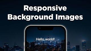 Responsive Background Images w/ Bootstrap 5 (in HTML/CSS)