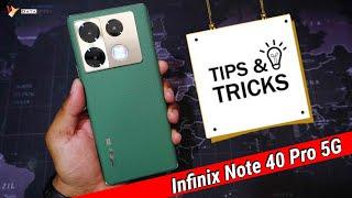 Infinix Note 40 Pro 5G Tips & Tricks | Hiden Features of Infinix Note 40 Pro Series Smartphones