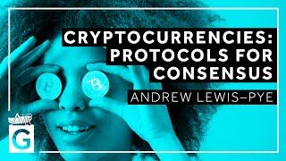 Cryptocurrencies: Protocols for Consensus