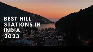 Top 10 hill stations in India 2023 | Best hill stations of India to travel | Most Beautiful 2023