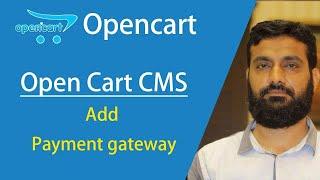 Complete Website using OpenCart Lecture # 11 | Add Payment Gateway