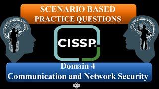 CISSP 2023 Practice Questions (Scenario-Based) - Domain 4 : Communication and Network Security