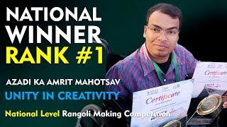 NATIONAL WINNER RANK #1 National Level Rangoli Competition - Azadi ka Amrit Mahotsav - Kamal Nishad