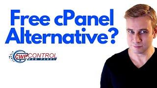 Free cPanel Alternative? Control Web Panel Setup & Review