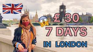 WHAT I SPEND IN A WEEK IN LONDON ? - on a budget in London