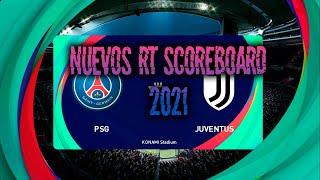 [PES 2017]Nuevos RT Scoreboard 2021