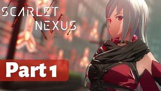 Scarlet Nexus Walkthrough Part 1 - Kasane's Story