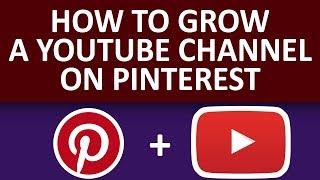 How To Get More Views On YouTube With Pinterest