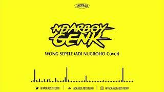 Ndarboy Genk - Wong Sepele (COVER SESSION) | Jackass Labs & Studio