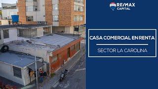 Casa Comercial en Renta - Sector La Concepción - RE/MAX Capital