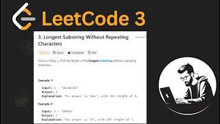 Leetcode 3: Longest Substring Without Repeating Characters - Java Solution with visualisation