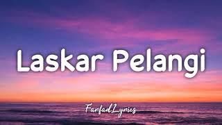 NIDJI - Laskar Pelangi (Lyrics) 