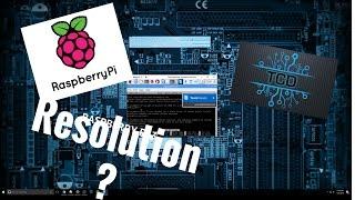 Changing the Raspberry Pi 3 Resolution