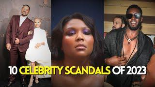 Top 10 Jaw-Dropping Scandals that Rocked 2023! | Celebrity News