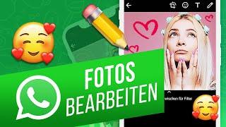 Fotos mit WhatsApp bearbeiten | WhatsApp-Bildbearbeitung: Zuschnitt, Emojis & Text