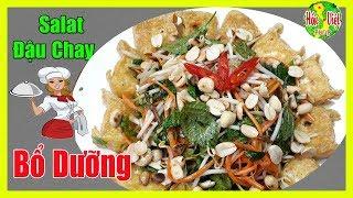  Cách Làm Salat Đậu Phụ Chua Cay | Hồn Việt Food