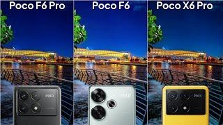 Poco F6 vs Poco X6 Pro vs Poco F6 Pro Camera Test