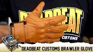 Deadbeat Customs Brawler Leather Motorcycle Riding Gloves Overview - DeadbeatCustoms.com