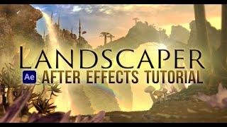 Landscaper Tutorial - After Effects (Create 3D Landscapes)