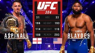 TOM ASPINALL vs CURTIS BLAYDES FULL FIGHT UFC 304