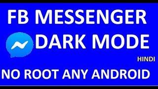 How to Enable Dark mode Theme in messenger | FB Messenger dark Mode | No Root | Dark theme messenger