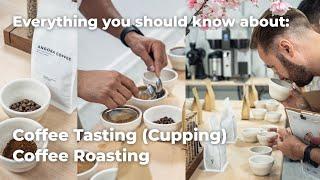 Insights From Expert! Coffee Tasting (Cupping), and Roasting Coffee!