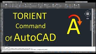 how to use TORIENT command of autocad | Orient text according to a specified direction