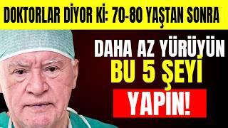 70-80 yaşında mısınız? Daha Az Yürüyün ve Sağlığınızı İyileştirecek Bu 5 Sırrı Keşfedin