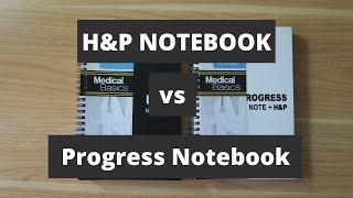 H&P vs Progress Template Notebook - Medical Basics Review