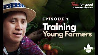 An investment in the future of coffee farming | Tims for Good | Tim Hortons