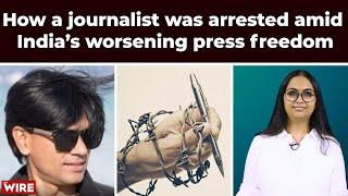 How a Journalist Was Arrested Amid India’s Worsening Press Freedom | The Wire | Zubair