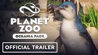 Planet Zoo: Oceania Pack - Official Launch Trailer