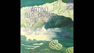 Bohuslav Martinů - Cello Sonatas 1 - 3