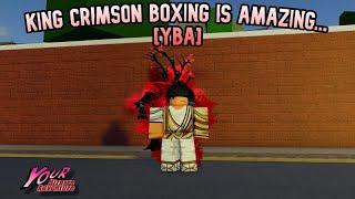 [YBA] King Crimson Boxing is AMAZING...