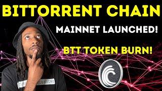 BTT Token News Today | BitTorrent Chain Now Launched!