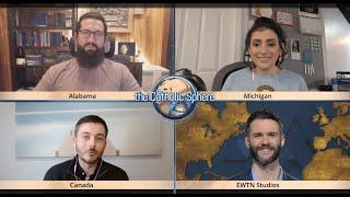 Catholic Sphere - 2023-02-09 - Witnessing to Redemptive Suffering on Social Media, Part 1