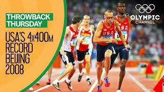 USA beat the men's 4x400m Olympic record at Beijing 2008 | Throwback Thursday