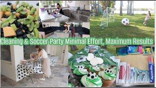 Cleaning & Celebrating! Food Prep, Organizing, & Soccer Party Ideas! Around The House Happenings!