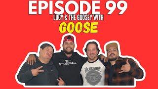 The Bro Monroe Show Ep. 99 Lucy & The Goosey with Goose