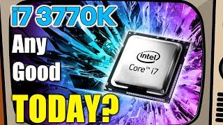 Can the i7 3770K STILL Game TODAY?