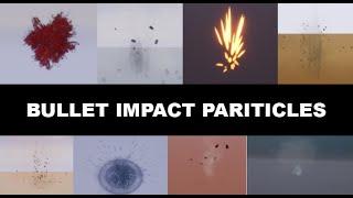 Unreal Bullet Impact Particles Pack