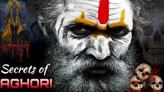 Top 10 Secrets of Aghori | Aghori Lifestyle | Aghori Baba | Naga Sadhus | Aghori Dance | Black Magic