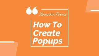 Adding Popups To Your Xamarin Forms App