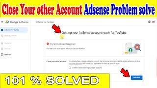 Google Adsense your account wasn't approved