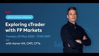 Exploring cTrader with FP Markets