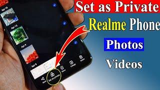 How to see set as private photos and videos in realme phone | Set as Private in Realme