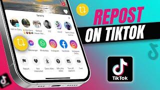 How to Repost on TikTok on iPhone | Make a Repost on TikTok