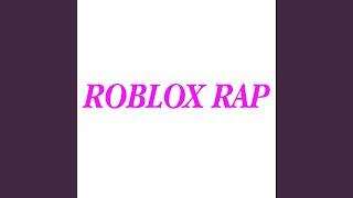 Roblox Rap