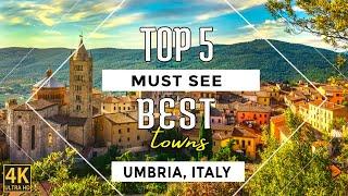  Most Beautiful and Historic Towns in Umbria, Italy that nobody knows 