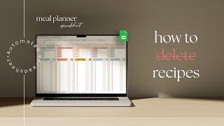 how to delete a recipe in the meal planner spreadsheet